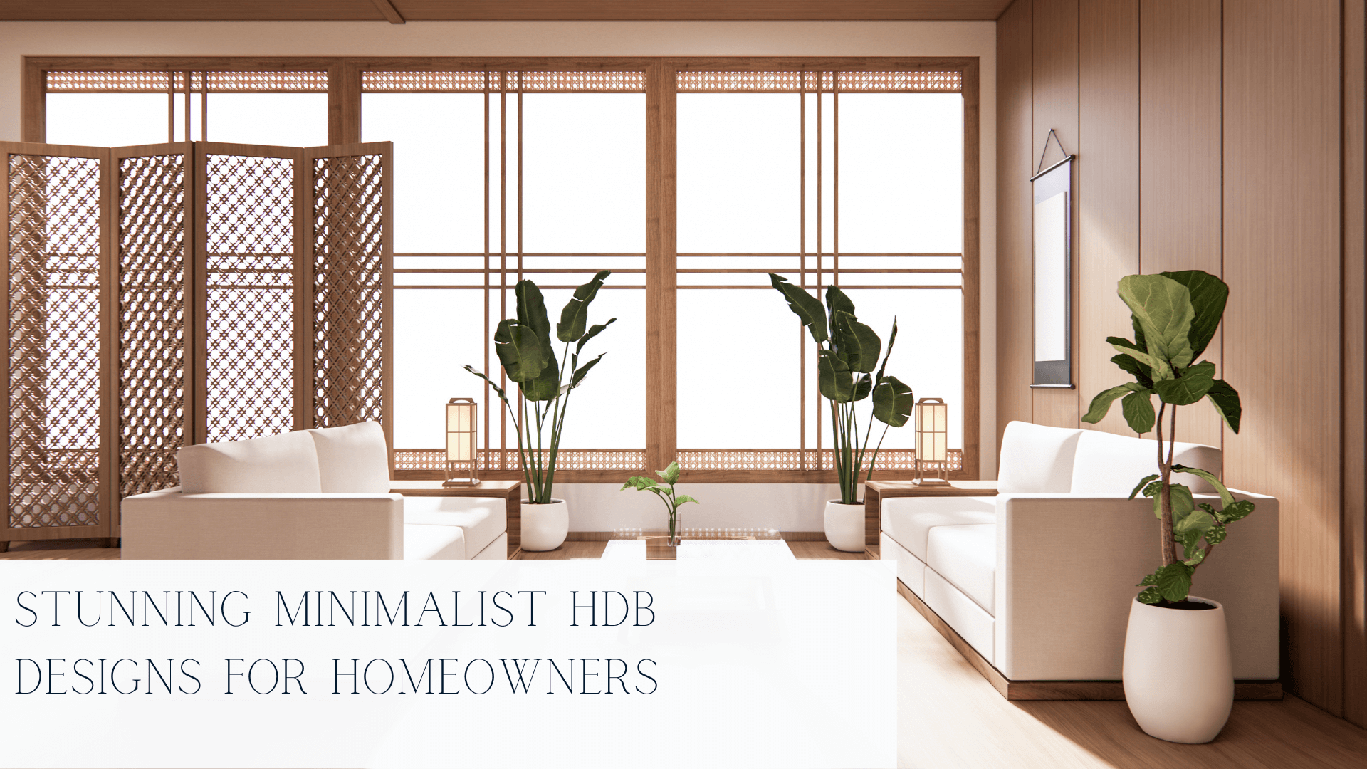 Stunning Minimalist HDB Designs for Homeowners